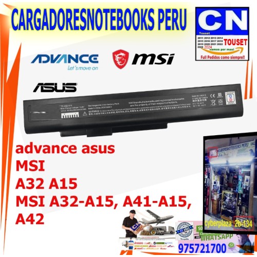 BATERIA ADVANCE MSI ASUS A42-A15 A32-A15 A41-A15 A42-H36 A6400 CR640 CX64 E7222 E6227 E6234 E6228