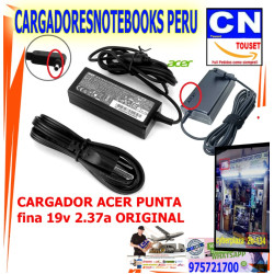 CARGADOR ACER 19V 2.37A 45W PUNTA FINA 3.0x1.1 original