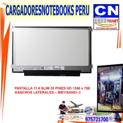 PANTALLA 11.6 SLIM 30 PINES HD 1366 x 768 GANCHOS LATERALES MB116AN01-3