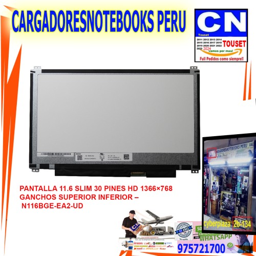 PANTALLA 11.6 SLIM 30 PINES HD 1366×768 GANCHOS SUPERIOR INFERIOR