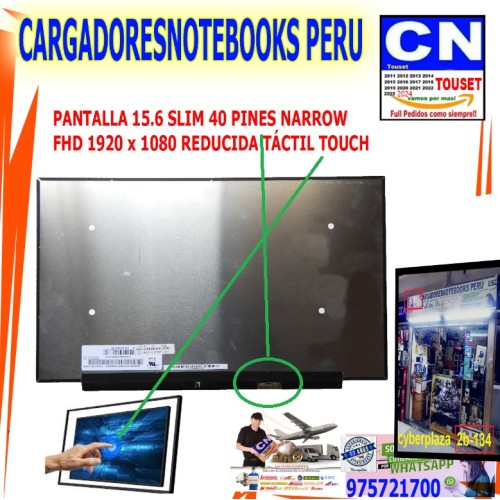 PANTALLA 15.6 40 PINES NARROW  FHD 1920 x 1080 REDUCIDA touch