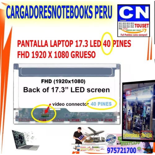 PANTALLA LAPTOP 17.3 LED 40 PINES FHD 1920 X 1080 GRUESO